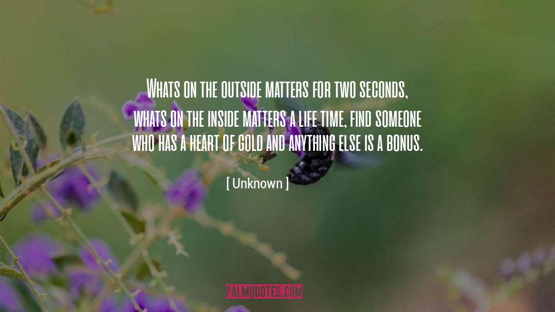 Two Seconds quotes by Unknown