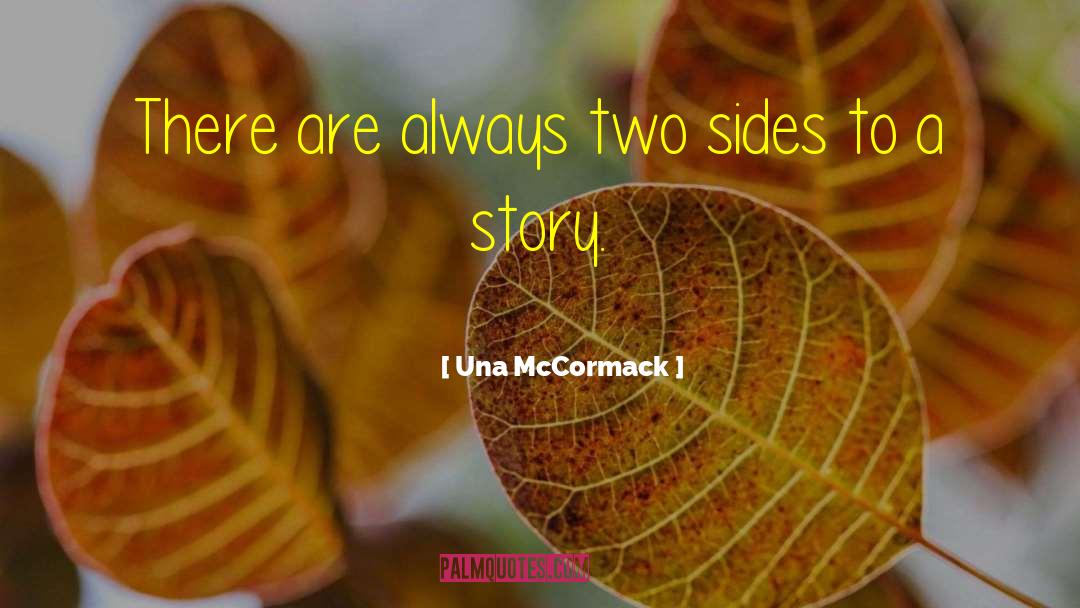 Two Sides quotes by Una McCormack