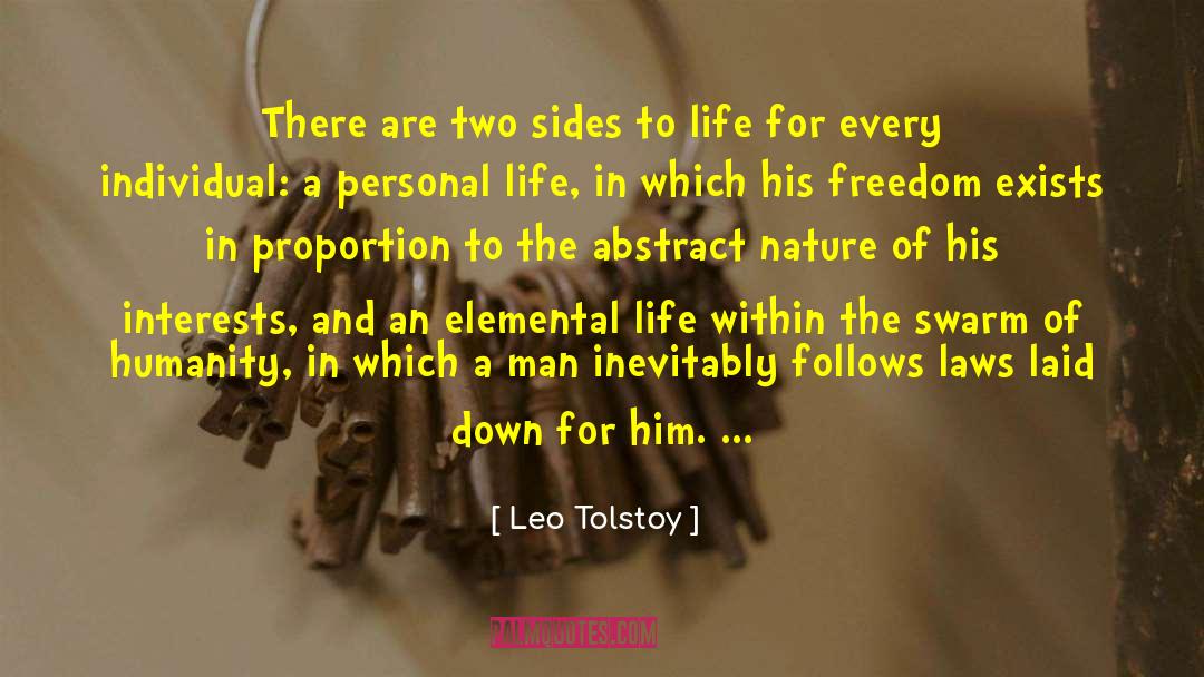 Two Sides To Every Story quotes by Leo Tolstoy