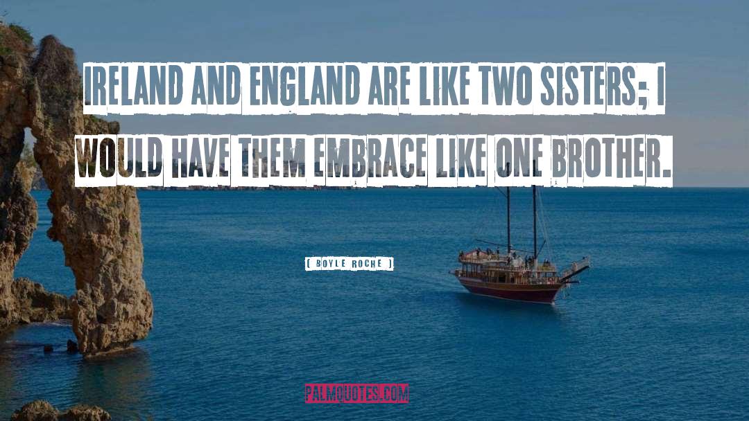 Two Sisters quotes by Boyle Roche