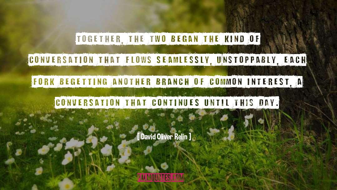 Two Soul quotes by David Oliver Relin