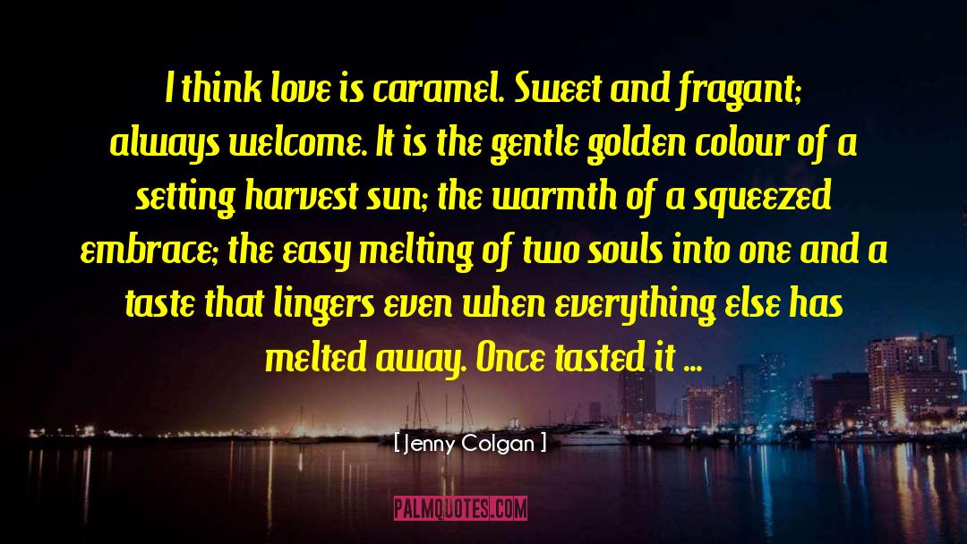 Two Souls quotes by Jenny Colgan