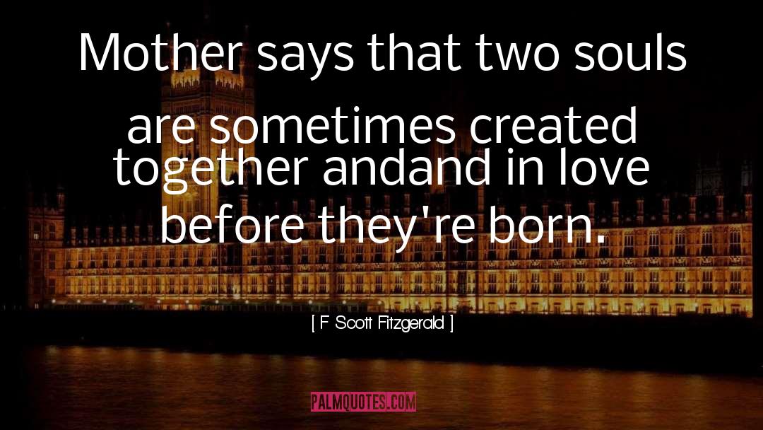 Two Souls quotes by F Scott Fitzgerald