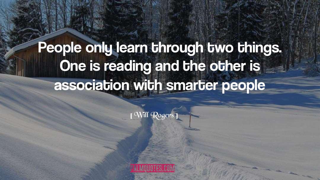 Two Things quotes by Will Rogers