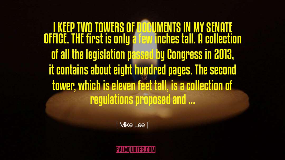 Two Towers quotes by Mike Lee