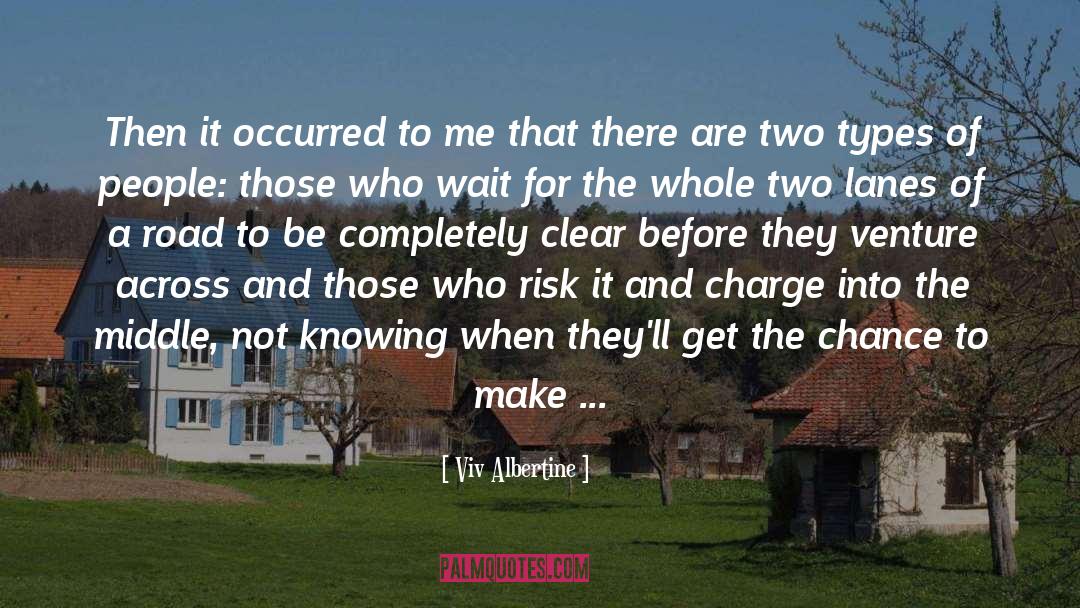 Two Types Of People quotes by Viv Albertine