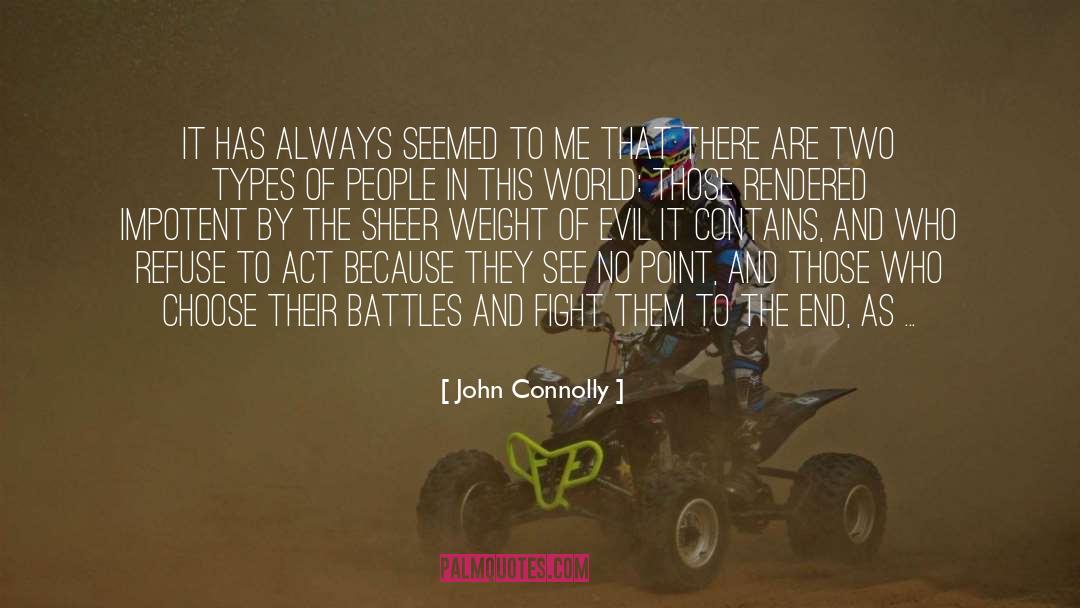 Two Types Of People quotes by John Connolly