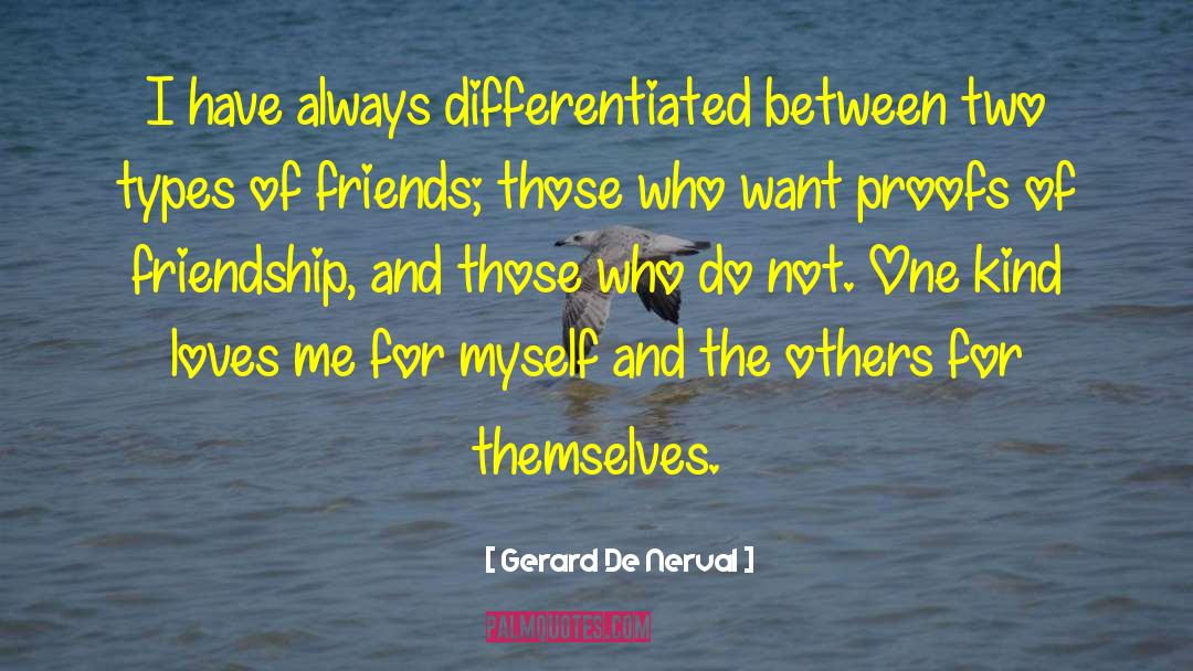 Two Types quotes by Gerard De Nerval