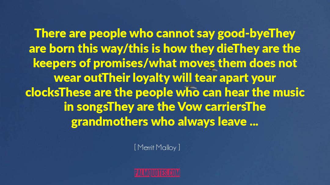 Two Way Communication quotes by Merrit Malloy