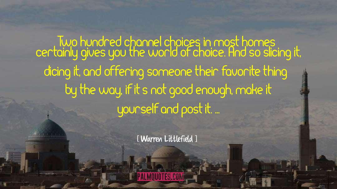Two Way Road quotes by Warren Littlefield
