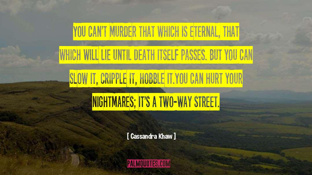Two Way Street quotes by Cassandra Khaw