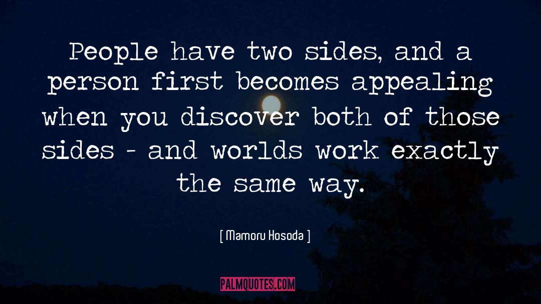 Two Way Street quotes by Mamoru Hosoda
