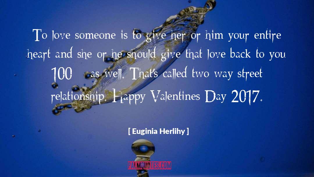 Two Way Street quotes by Euginia Herlihy