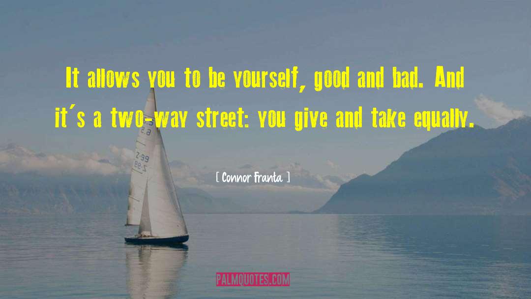Two Way Street quotes by Connor Franta