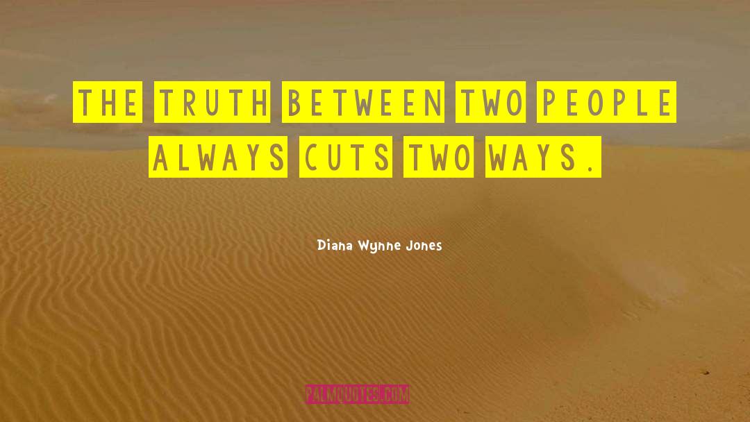 Two Ways quotes by Diana Wynne Jones