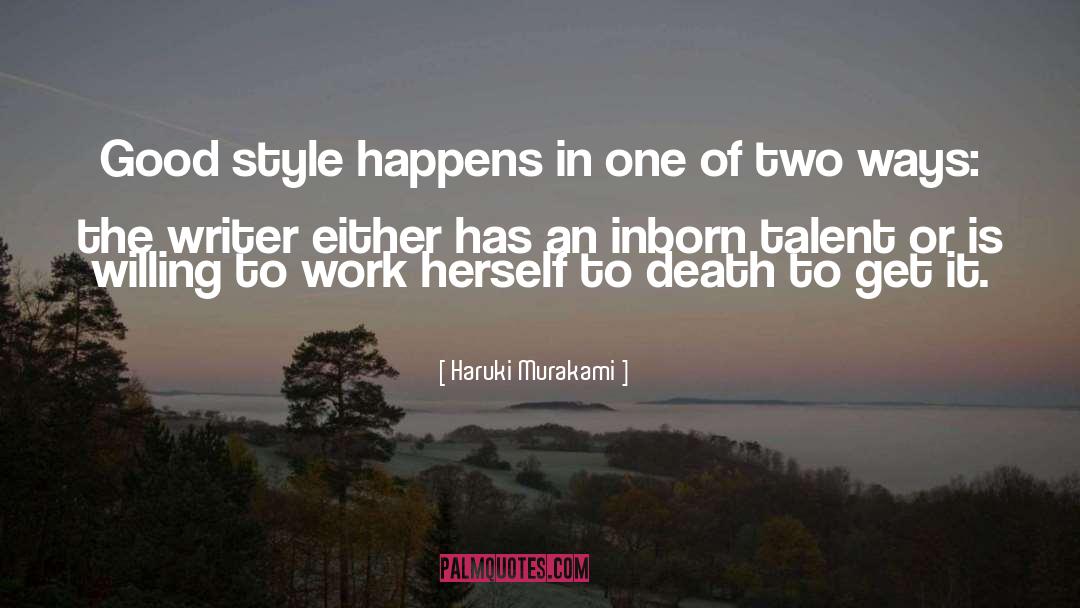 Two Ways quotes by Haruki Murakami