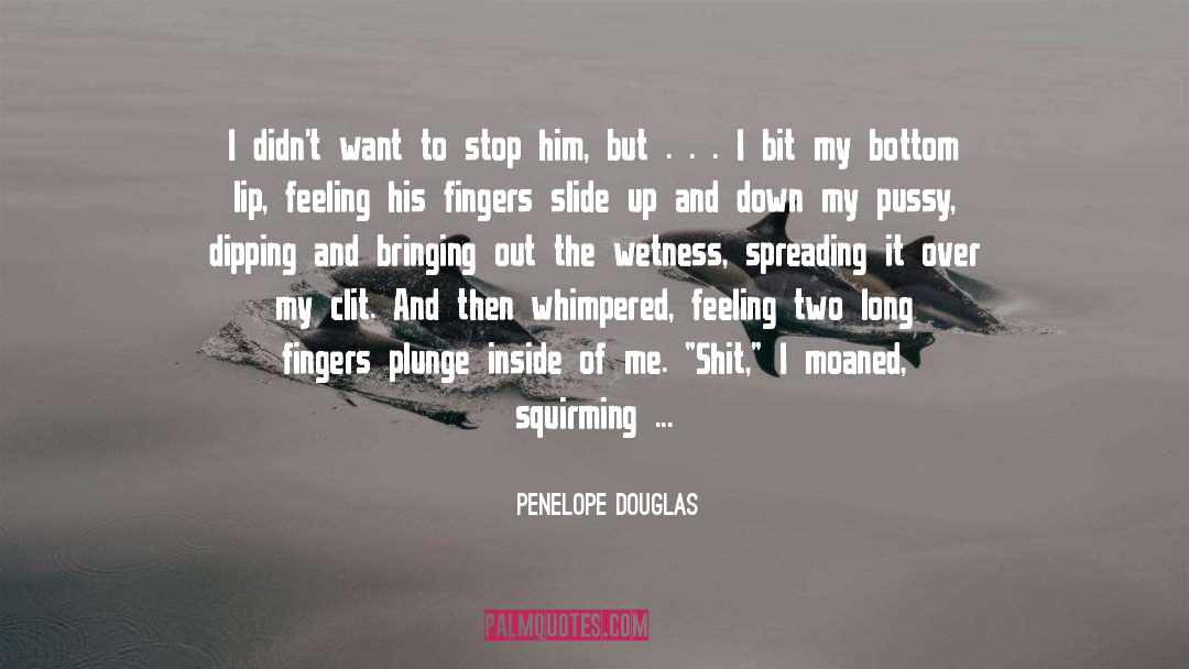 Two Wheels quotes by Penelope Douglas