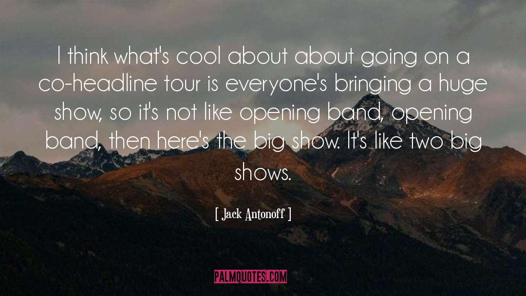Two Winters quotes by Jack Antonoff