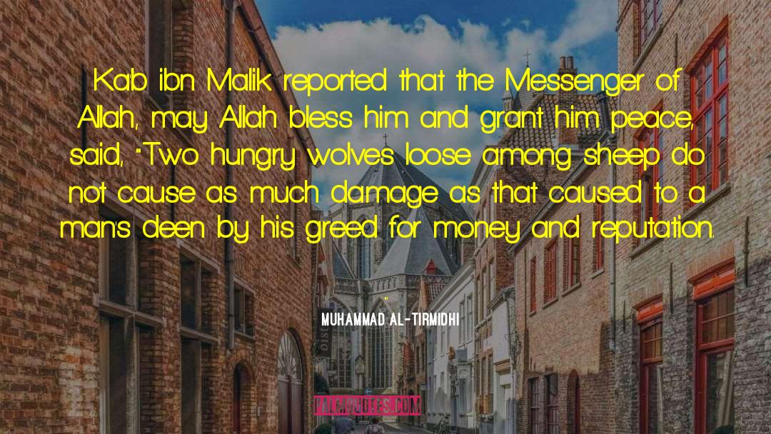 Two Wolves Tristan Bancks quotes by Muhammad Al-Tirmidhi