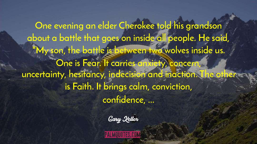 Two Wolves Tristan Bancks quotes by Gary Keller