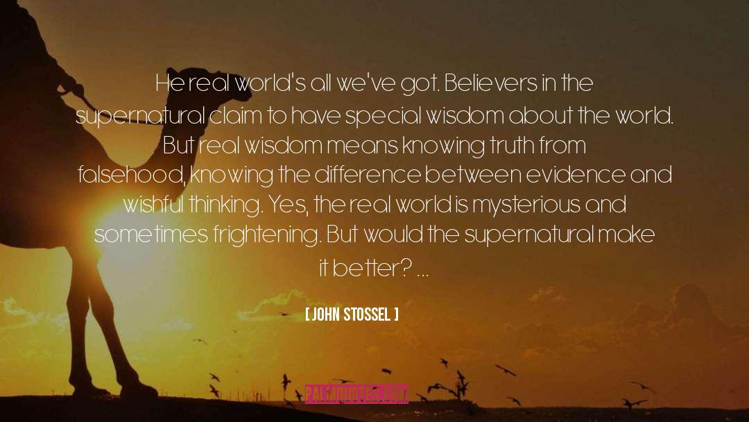 Two Worlds And In Between quotes by John Stossel