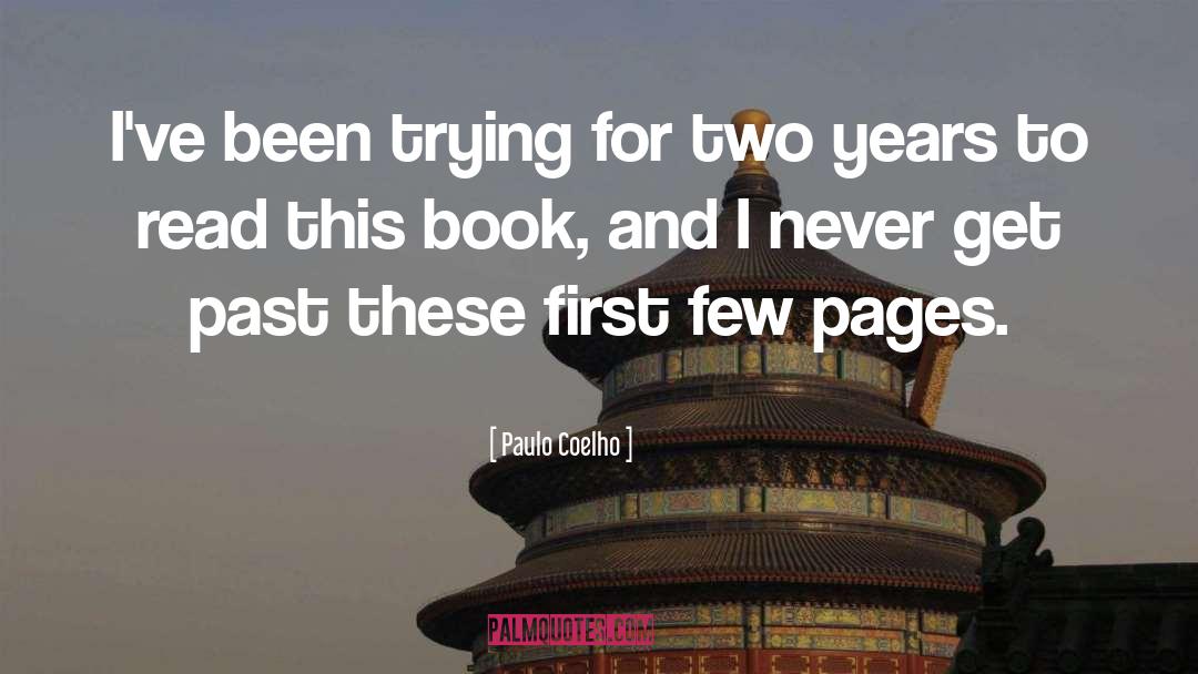 Two Years Old quotes by Paulo Coelho