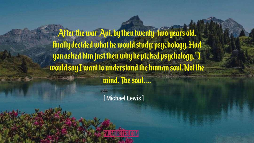 Two Years Old quotes by Michael Lewis
