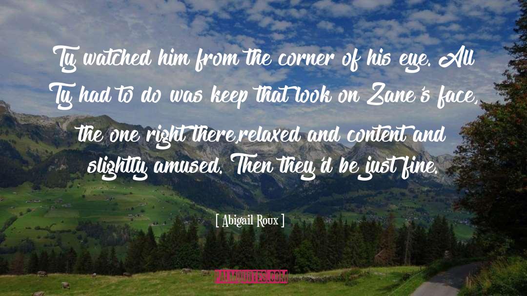 Ty And Zane quotes by Abigail Roux