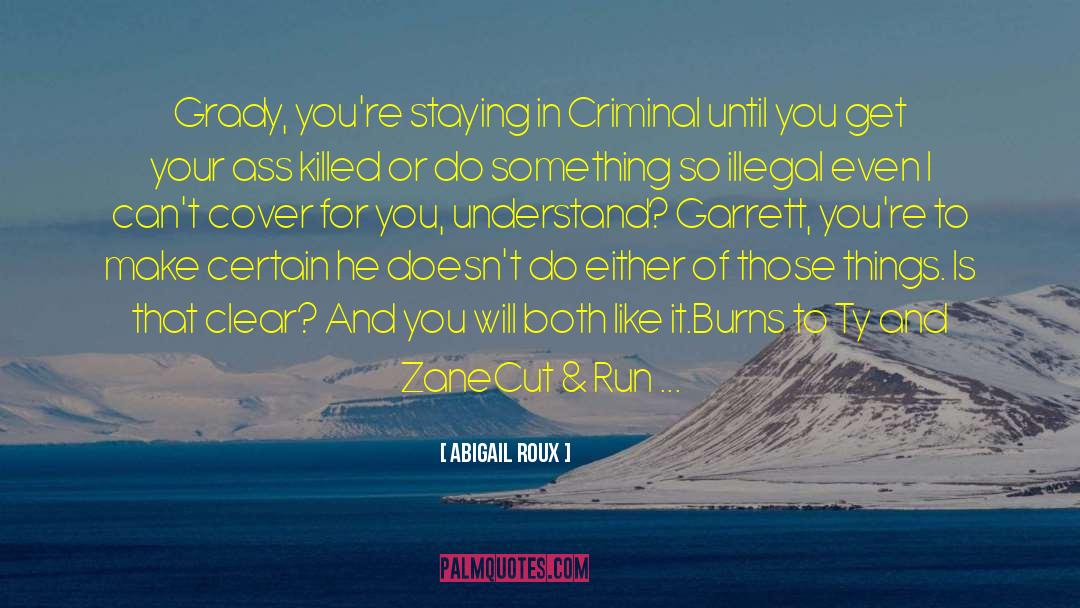 Ty And Zane quotes by Abigail Roux