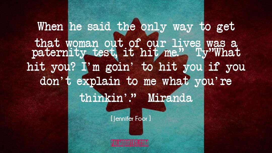 Ty Carmichael quotes by Jennifer Foor