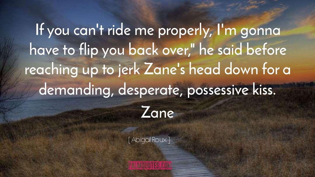 Ty Zane quotes by Abigail Roux