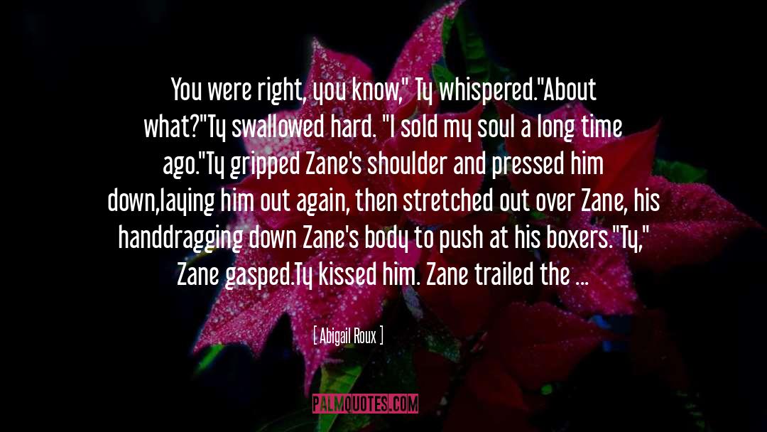 Ty Zane quotes by Abigail Roux