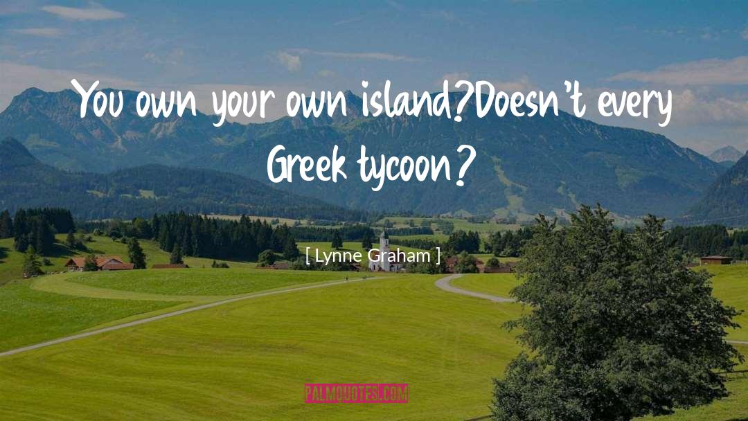 Tycoon quotes by Lynne Graham