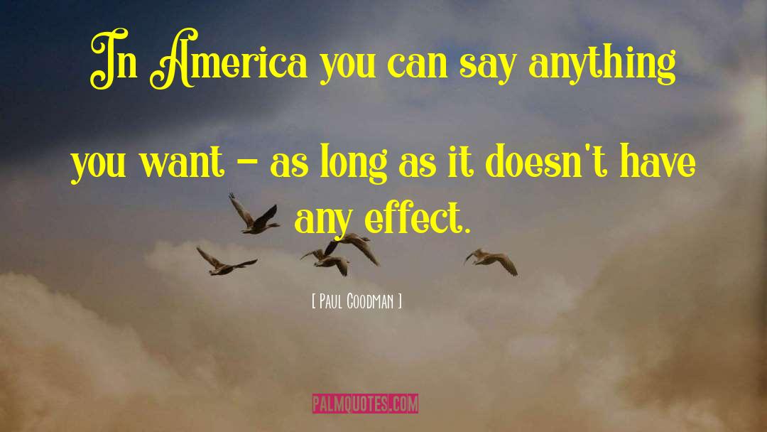 Tylenols Effect quotes by Paul Goodman