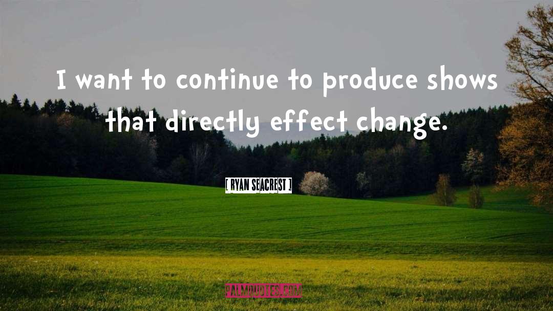 Tylenols Effect quotes by Ryan Seacrest