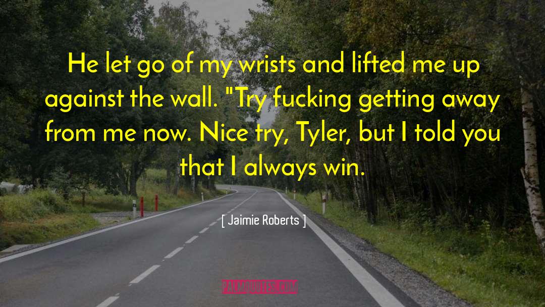 Tyler Durden quotes by Jaimie Roberts