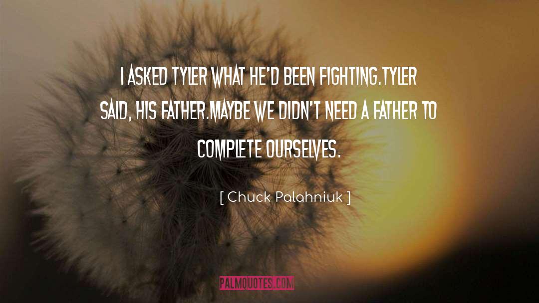 Tyler quotes by Chuck Palahniuk