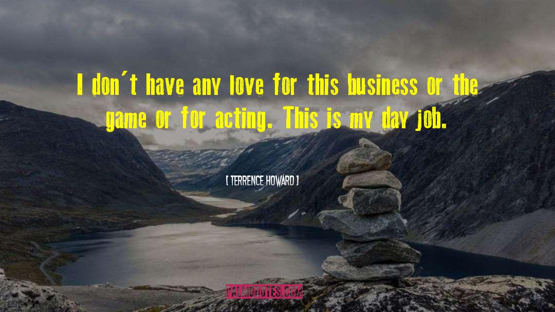 Tymi Howard quotes by Terrence Howard