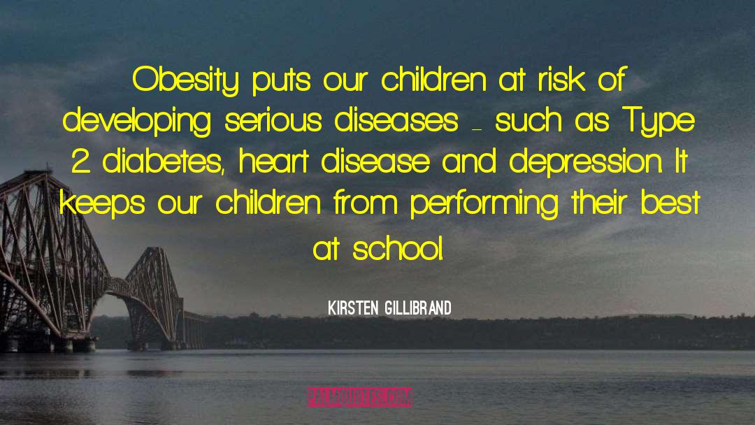 Type 2 Diabetes quotes by Kirsten Gillibrand