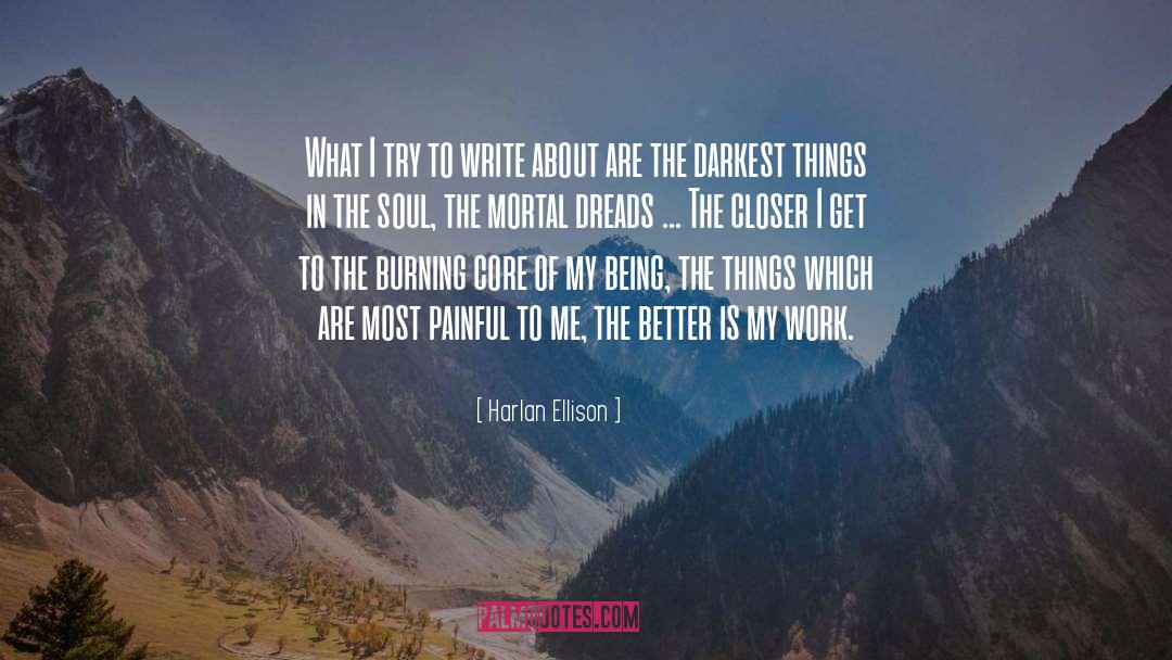 Type Writing quotes by Harlan Ellison