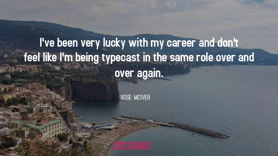 Typecast quotes by Rose McIver