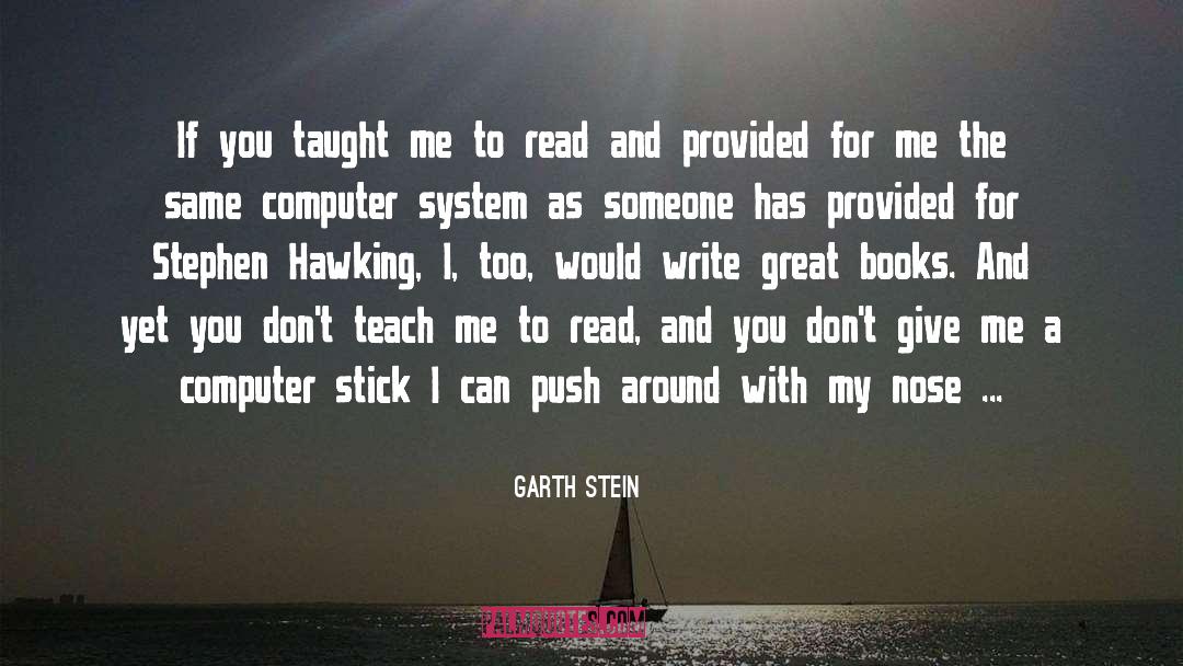Typed quotes by Garth Stein