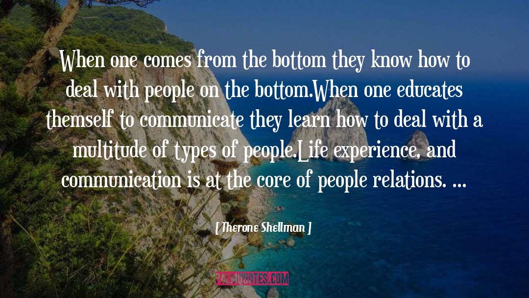 Types Of People quotes by Therone Shellman