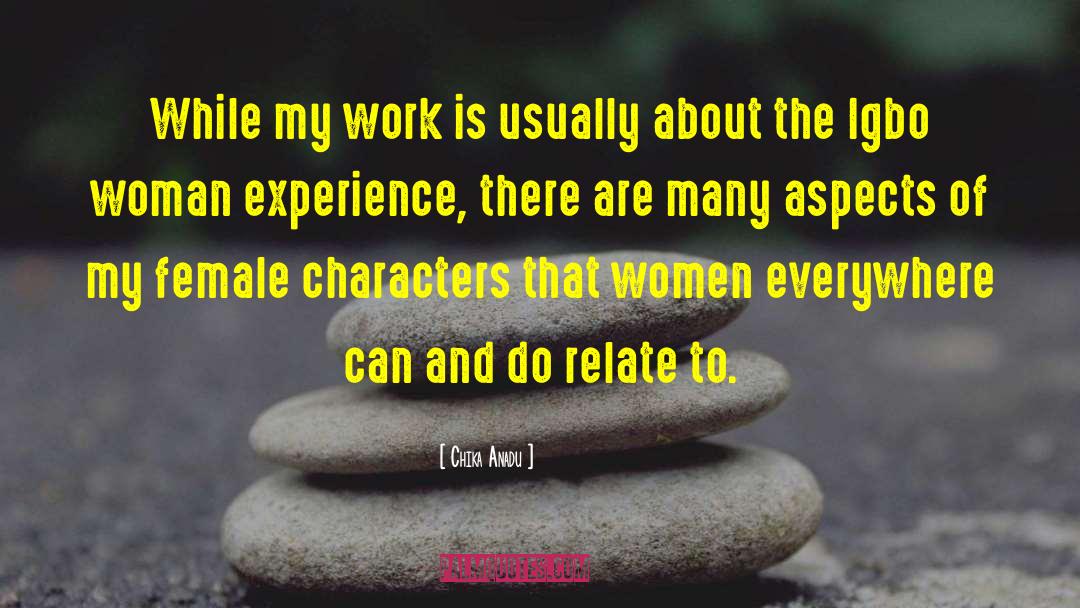 Types Of Women quotes by Chika Anadu