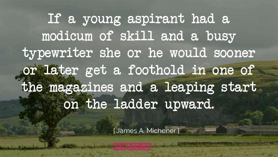 Typewriters quotes by James A. Michener