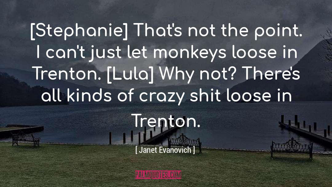 Typical New Jersey quotes by Janet Evanovich