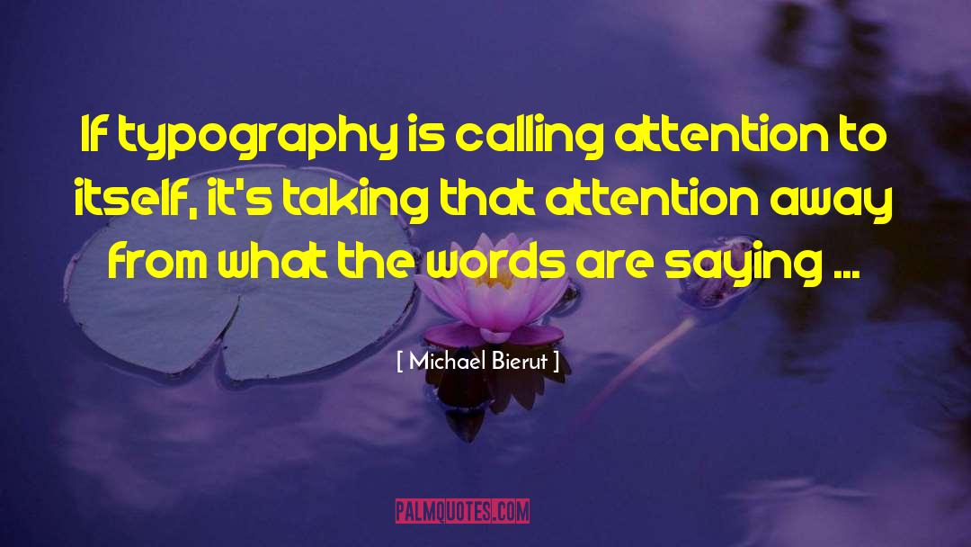 Typography quotes by Michael Bierut