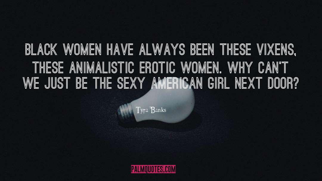 Tyra Banks quotes by Tyra Banks