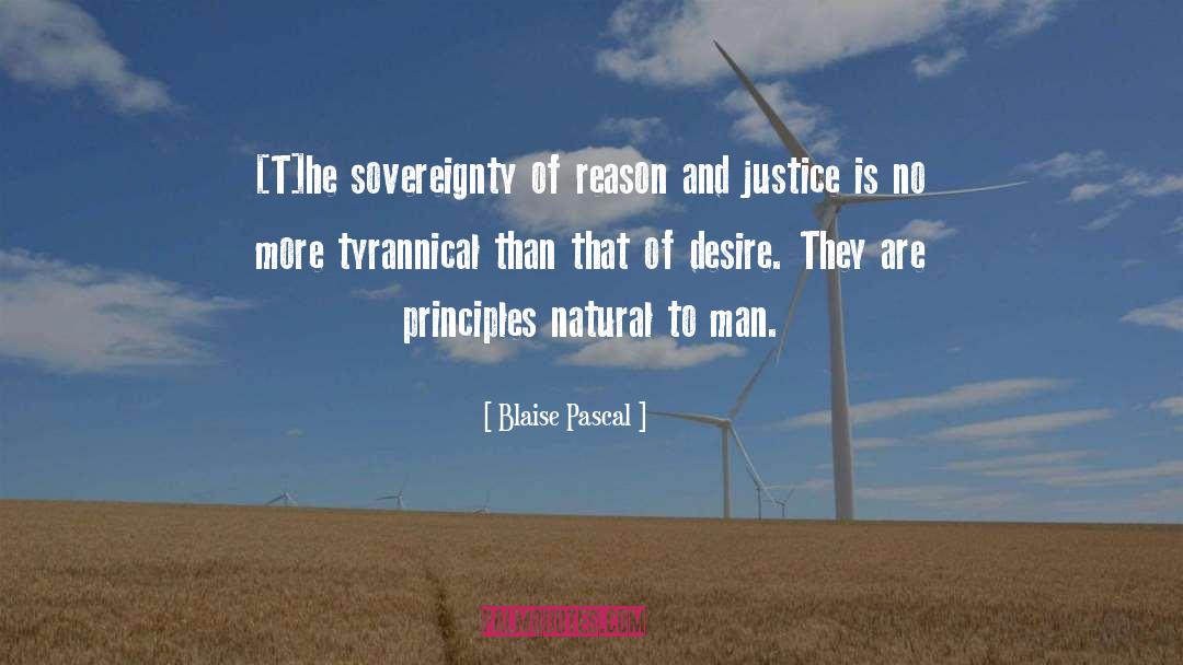 Tyrannical quotes by Blaise Pascal