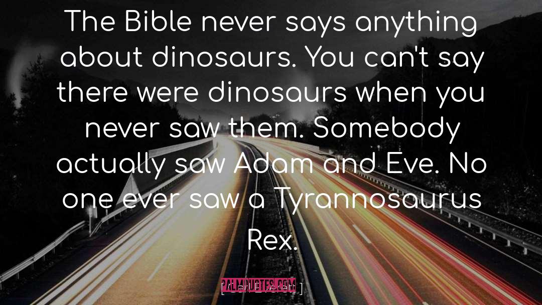 Tyrannosaurus Rex quotes by Carl Everett